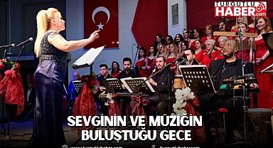 Sevginin ve Müziğin Buluştuğu Gece