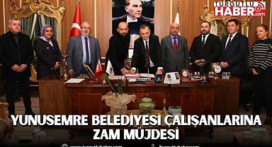 Yunusemre Belediyesi Çalışanlarına Zam Müjdesi