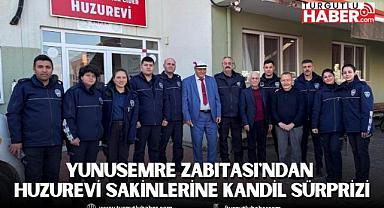 Yunusemre Zabıtası'ndan Huzurevi Sakinlerine Kandil Sürprizi