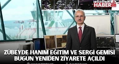 ZÜBEYDE HANIM EĞİTİM VE SERGİ GEMİSİ BUGÜN YENİDEN ZİYARETE AÇILDI