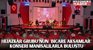 Hijazkâr Grubu’nun ‘Biçare Akşamlar’ Konseri Manisalılarla Buluştu