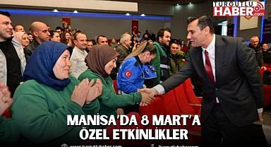 Manisa’da 8 Mart’a Özel Etkinlikler 