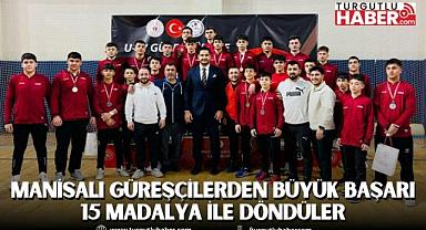 MANİSALI GÜREŞÇİLERDEN BÜYÜK BAŞARI 15 MADALYA İLE DÖNDÜLER