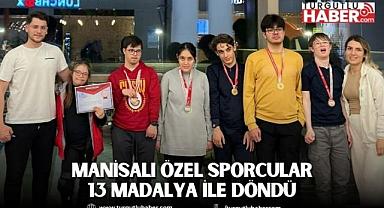 Manisalı Özel Sporcular Türkiye Birinciliği Yarışlarından 13 Madalya ile Döndü