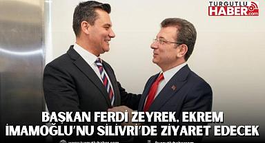 Başkan Ferdi Zeyrek, Ekrem İmamoğlu’nu Silivri’de ziyaret edecek