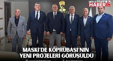 MASKİ’de Köprübaşı’nın Yeni Projeleri Görüşüldü