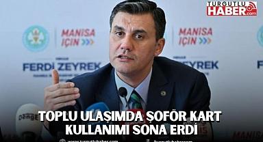 Toplu ulaşımda mahkeme kararı düzenlemesi; Şoför Kart kullanımı sona erdi