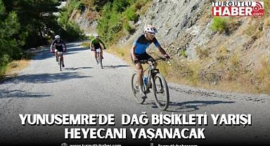 YUNUSEMRE'DE ULUSLARARASI MTB CUP DAĞ BİSİKLETİ YARIŞI HEYECANI YAŞANACAK