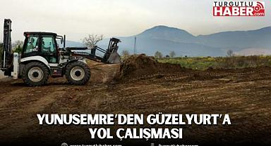 YUNUSEMRE’DEN GÜZELYURT’A YOL ÇALIŞMASI