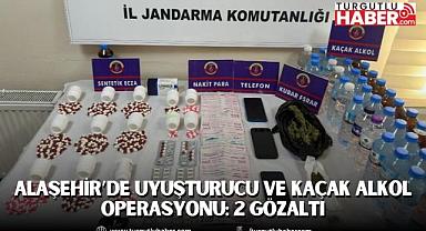 Alaşehir’de Uyuşturucu ve Kaçak Alkol Operasyonu: 2 Gözaltı