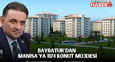 Baybatur’dan Manisa’ya 1174 Konut Müjdesi