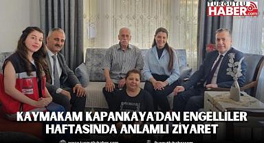 Kaymakam Kapankaya'dan Engelliler Haftasında Anlamlı Ziyaret