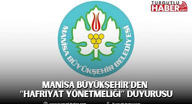 Manisa Büyükşehir’den “Hafriyat Yönetmeliği” duyurusu