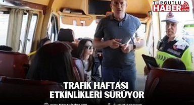 Trafik Haftası Etkinlikleri Sürüyor 