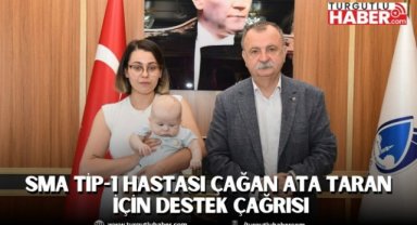 SMA Tip-1 Hastası Çağan Ata Taran İçin Destek Çağrısı