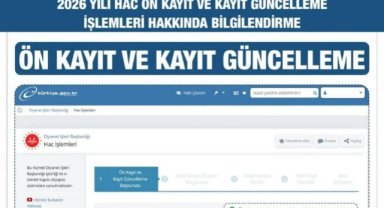 2026 Yılı Hac Ön Kayıt İşlemleri e-Devlet Üzerinden Başladı