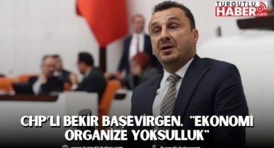 CHP’li Bekir Başevirgen,