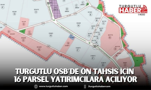 Turgutlu OSB’de Ön Tahsis İçin 16 Parsel Yatırımcılara Açılıyor