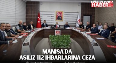 Manisa'da Asılsız 112 İhbarlarına Ceza