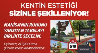Manisa’nın Tabelalarına Halk Karar Verecek