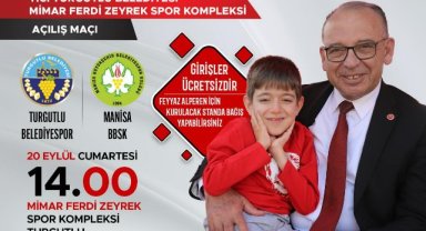 Turgutlu Belediyesi Mimar Ferdi Zeyrek Spor Kompleksi’nin Açılış Maçı Heyecanı