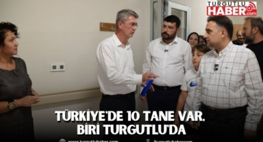 Türkiye'de 10 Tane Var, Biri Turgutlu'da