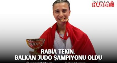 Rabia Tekin, Balkan Judo Şampiyonu oldu