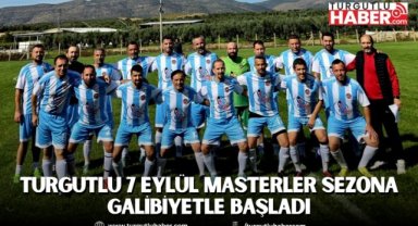 Turgutlu 7 Eylül Masterler sezona galibiyetle başladı