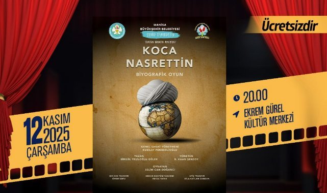 ‘Koca Nasrettin’ Turgutlu’da sahnelenecek
