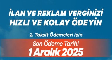 Manisa’da ilan ve reklam vergisi ikinci taksit ödemelerinde son gün 1 Aralık