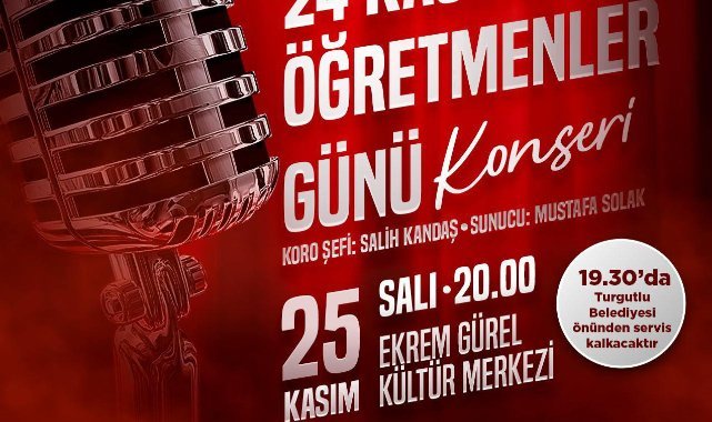 Turgutlu’da 24 Kasım Öğretmenler Günü konseri düzenlenecek