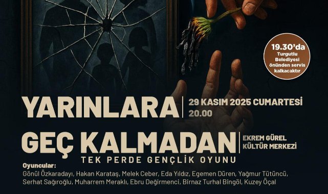 Turgutlu’da Gençlik Tiyatrosu Sahne Alıyor