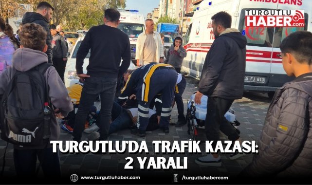 Turgutlu'da trafik kazası; 2 yaralı