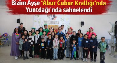 “Bizim Ayşe Abur Cubur Krallığı’nda” Yuntdağı’nda sahnelendi
