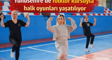 Yunusemre’de folklor kursuyla halk oyunları yaşatılıyor