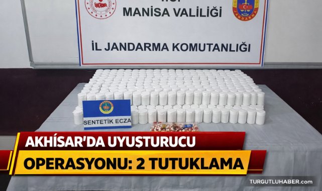 AKHİSAR’DA UYUŞTURUCU OPERASYONU: 2 TUTUKLAMA