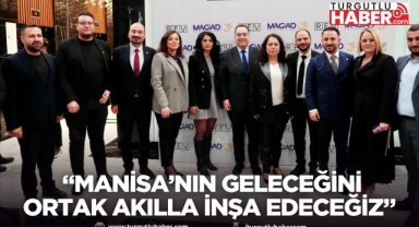 Başkan Dutlulu, “Manisa’nın Geleceğini Ortak Akılla İnşa Edeceğiz”