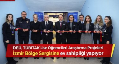 DEÜ, TÜBİTAK Lise Öğrencileri Araştırma Projeleri İzmir Bölge Sergisine ev sahipliği yapıyor