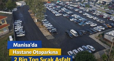 Hastane Otoparkına 2 Bin Ton Sıcak Asfalt