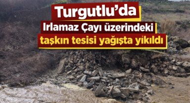 Irlamaz Çayı üzerindeki taşkın tesisi yıkıldı