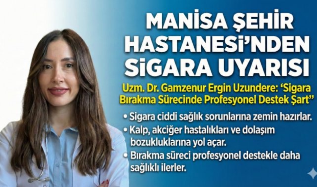Manisa Şehir Hastanesi’nden sigara bırakma konusunda bilgilendirme