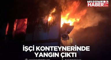 Şehzadeler'de işçi konteynerinde çıkan yangın kontrol altına alındı