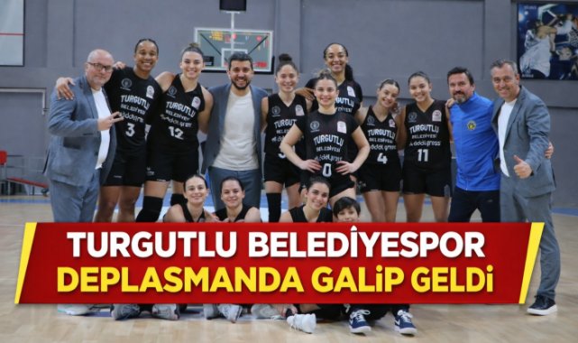 Turgutlu Belediyespor deplasmanda galip geldi