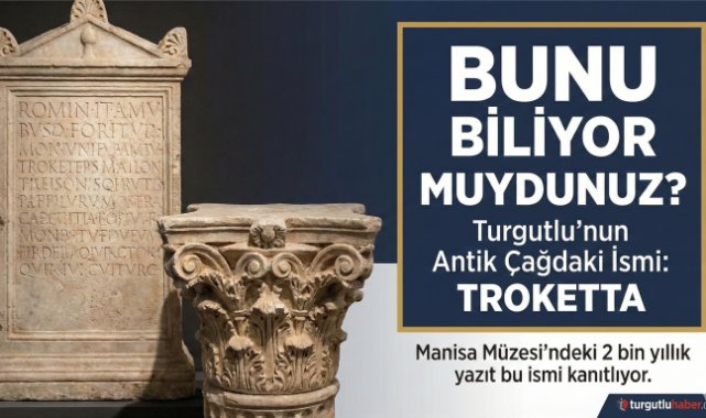 Turgutlu'da 2 bin yıllık kayıp şehir; Troketta