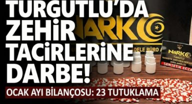 Turgutlu’da ocak ayında düzenlenen operasyonlarda 23 şüpheli tutuklandı