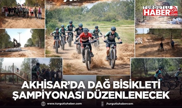 Akhisar’da dağ bisikleti şampiyonası düzenlenecek