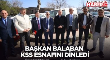 Başkan Balaban KSS esnafını dinledi