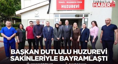 Başkan Dutlulu Huzurevi Sakinleriyle Bayramlaştı