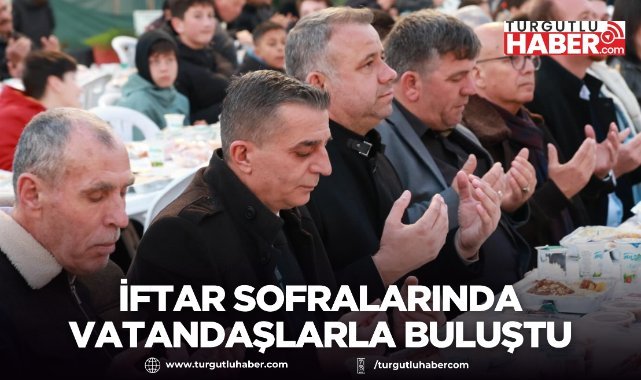 BAŞKAN ŞİMŞEK MAHALLE İFTARLARINDA VATANDAŞLARLA KUCAKLAŞTI