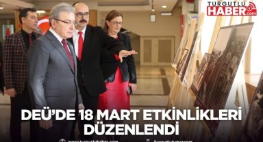 DEÜ’de 18 Mart etkinlikleri düzenlendi